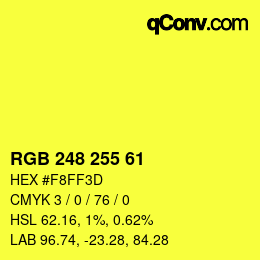 Color code: RGB 248 255 61 | qconv.com