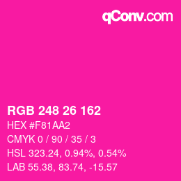 Color code: RGB 248 26 162 | qconv.com