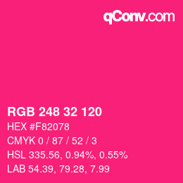 カラーコード: RGB 248 32 120 | qconv.com