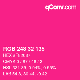 Color code: RGB 248 32 135 | qconv.com