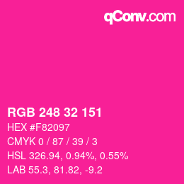 Color code: RGB 248 32 151 | qconv.com