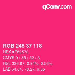 カラーコード: RGB 248 37 118 | qconv.com