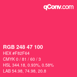 カラーコード: RGB 248 47 100 | qconv.com