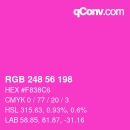 カラーコード: RGB 248 56 198 | qconv.com