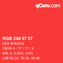 Color code: RGB 248 57 57 | qconv.com