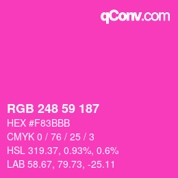 颜色代码: RGB 248 59 187 | qconv.com