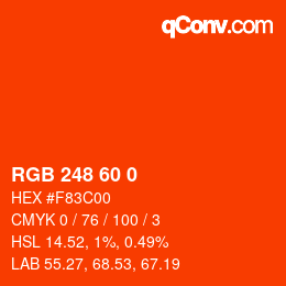 カラーコード: RGB 248 60 0 | qconv.com