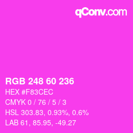 カラーコード: RGB 248 60 236 | qconv.com