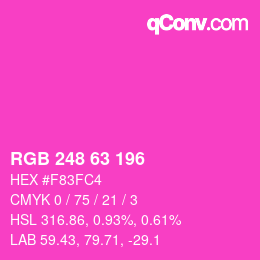 Color code: RGB 248 63 196 | qconv.com