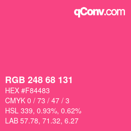 Color code: RGB 248 68 131 | qconv.com