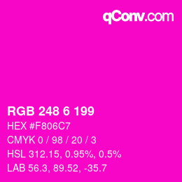 Color code: RGB 248 6 199 | qconv.com