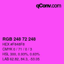 カラーコード: RGB 248 72 248 | qconv.com
