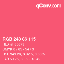 カラーコード: RGB 248 86 115 | qconv.com