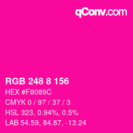 Color code: RGB 248 8 156 | qconv.com