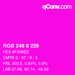 カラーコード: RGB 248 8 226 | qconv.com