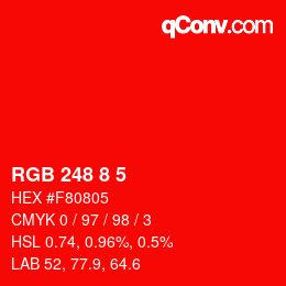 カラーコード: RGB 248 8 5 | qconv.com