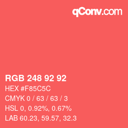 カラーコード: RGB 248 92 92 | qconv.com