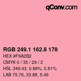 カラーコード: RGB 249.1 162.8 178 | qconv.com