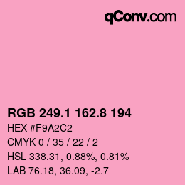 カラーコード: RGB 249.1 162.8 194 | qconv.com