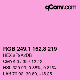カラーコード: RGB 249.1 162.8 219 | qconv.com
