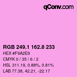 カラーコード: RGB 249.1 162.8 233 | qconv.com