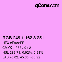 カラーコード: RGB 249.1 162.8 251 | qconv.com