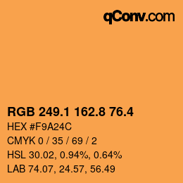 カラーコード: RGB 249.1 162.8 76.4 | qconv.com