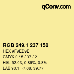カラーコード: RGB 249.1 237 158 | qconv.com