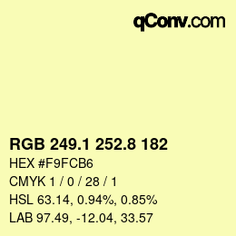 カラーコード: RGB 249.1 252.8 182 | qconv.com
