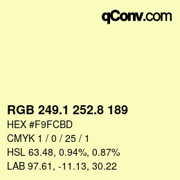 Color code: RGB 249.1 252.8 189 | qconv.com