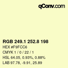 Color code: RGB 249.1 252.8 198 | qconv.com