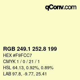 Color code: RGB 249.1 252.8 199 | qconv.com