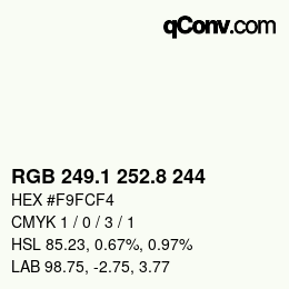 Color code: RGB 249.1 252.8 244 | qconv.com