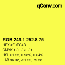 カラーコード: RGB 249.1 252.8 75 | qconv.com
