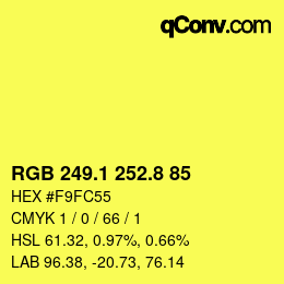 カラーコード: RGB 249.1 252.8 85 | qconv.com