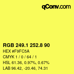 カラーコード: RGB 249.1 252.8 90 | qconv.com