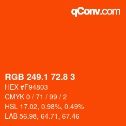 カラーコード: RGB 249.1 72.8 3 | qconv.com