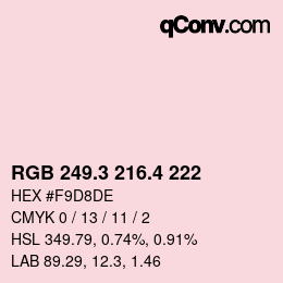 カラーコード: RGB 249.3 216.4 222 | qconv.com