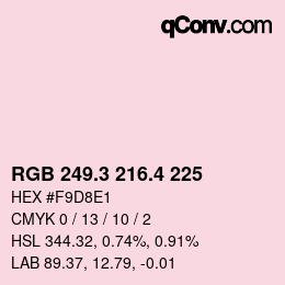 カラーコード: RGB 249.3 216.4 225 | qconv.com