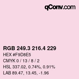 カラーコード: RGB 249.3 216.4 229 | qconv.com