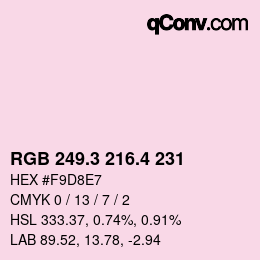 カラーコード: RGB 249.3 216.4 231 | qconv.com