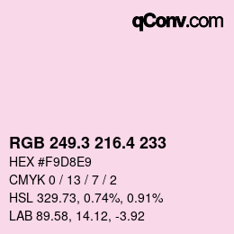 カラーコード: RGB 249.3 216.4 233 | qconv.com