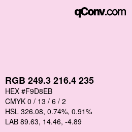 カラーコード: RGB 249.3 216.4 235 | qconv.com