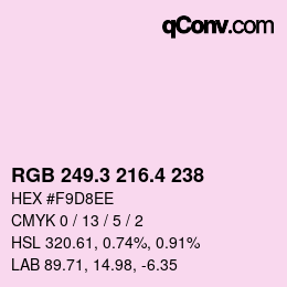 カラーコード: RGB 249.3 216.4 238 | qconv.com