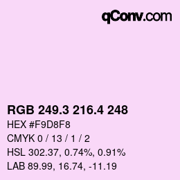 カラーコード: RGB 249.3 216.4 248 | qconv.com