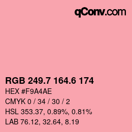 カラーコード: RGB 249.7 164.6 174 | qconv.com