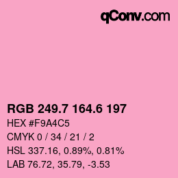 カラーコード: RGB 249.7 164.6 197 | qconv.com