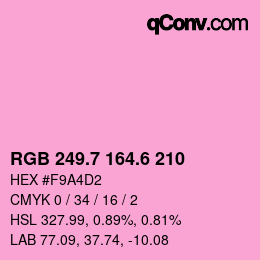 カラーコード: RGB 249.7 164.6 210 | qconv.com