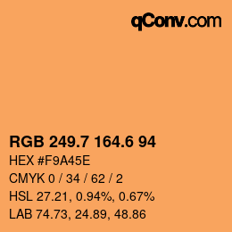 カラーコード: RGB 249.7 164.6 94 | qconv.com