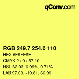 カラーコード: RGB 249.7 254.6 110 | qconv.com